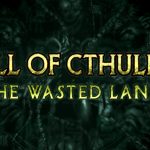 Review: Call of Cthulhu: The Wasted Land